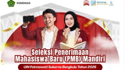 PMB Mandiri UIN Fatmawati Sukarno Bengkulu Hadirkan 9 Jalur Seleksi bagi Calon Mahasiswa